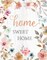 Home Sweet Home Poster Print by Carol Robinson - Item # VARPDX40095